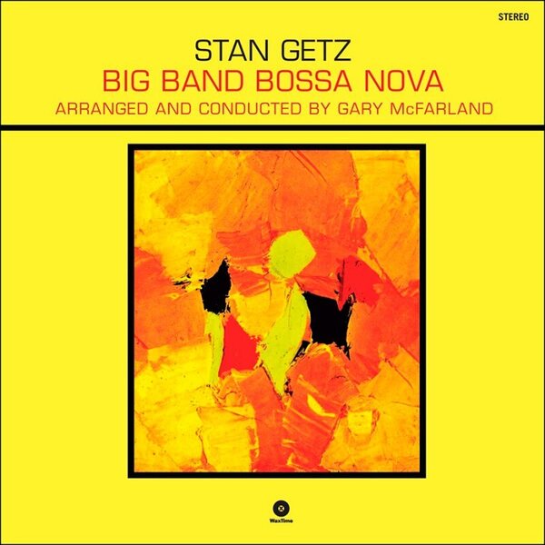 Stan Getz ‎– Big Band Bossa Nova LP