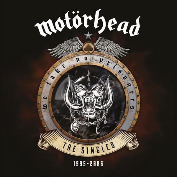 Motörhead – We Take No Prisoners (The Singles 1995 - 2006) 2CD