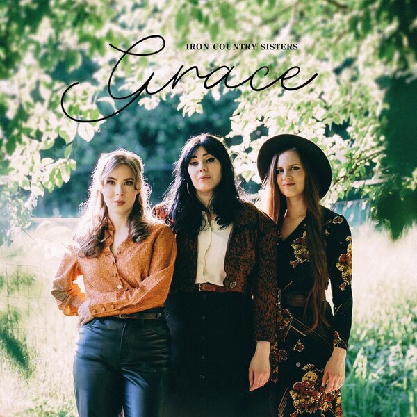 Iron Country Sisters – Grace LP