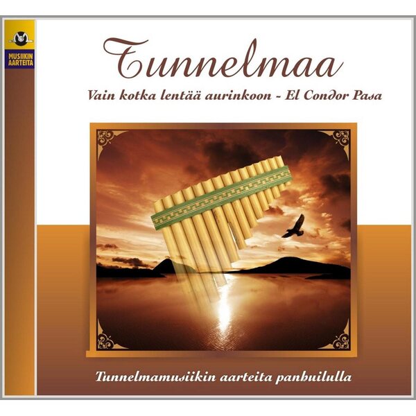 Tunnelmaa – Vain kotka lentää aurinkoon CD