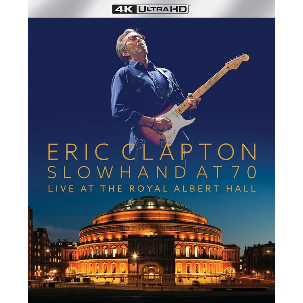 Eric Clapton – Slowhand At 70: Live At The Royal Albert Hall Blu-ray