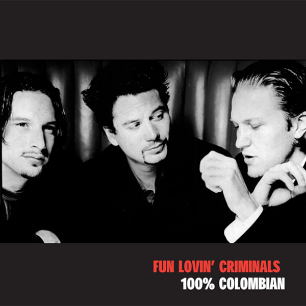 Fun Lovin' Criminals – 100% Colombian LP Coloured Vinyl