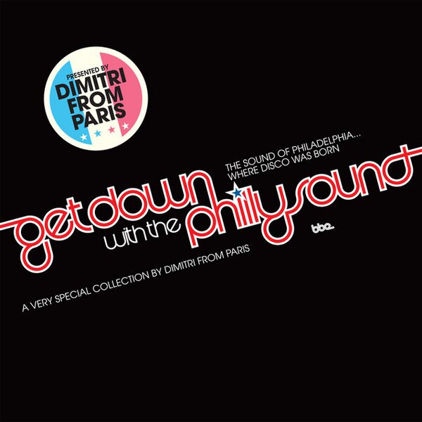 Dimitri From Paris – Get Down With The Philly Sound (A Very Special Collection By Dimitri From Paris) 2CD