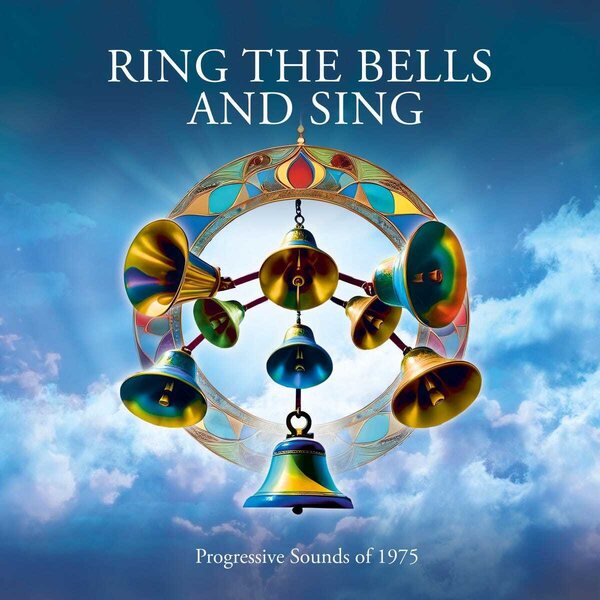 Various Artists – Ring the Bells & Sing - Progressive Sounds of 1975 4CD Box Set