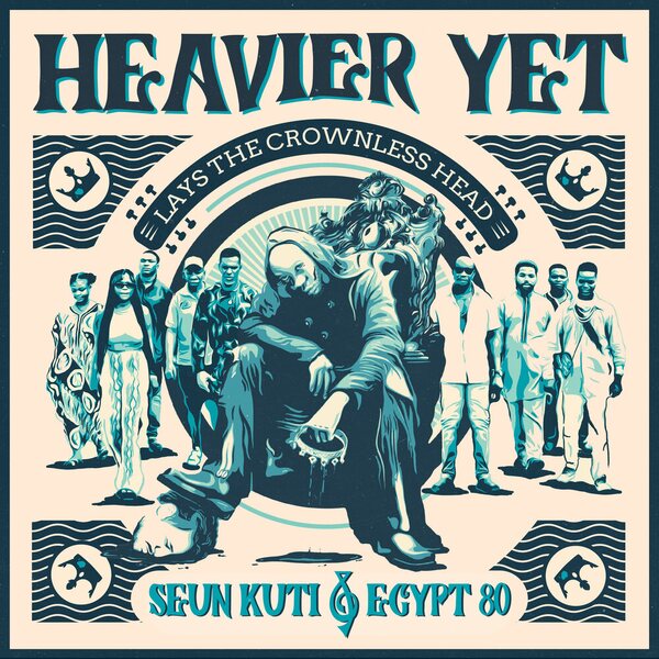 Seun Kuti & Egypt 80 – Heavier Yet (Lays The Crownless Head) LP