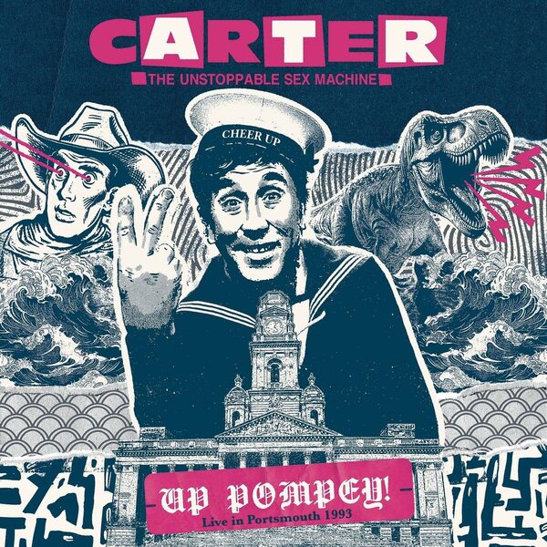 Carter The Unstoppable Sex Machine – Up Pompey! - Live in Portsmouth 1993 2LP