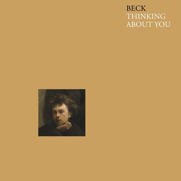 Beck – Thinking About You / Old Man 7" Coloured Vinyl