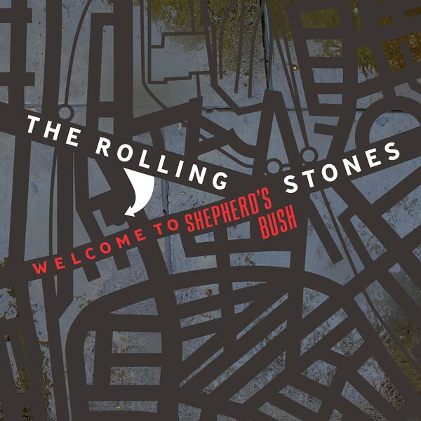 Rolling Stones – Welcome To Shepherd's Bush 2CD