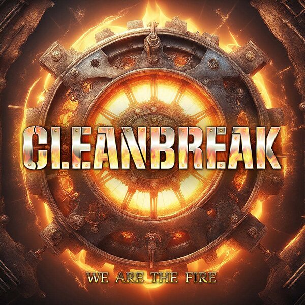 Cleanbreak – We Are The Fire CD