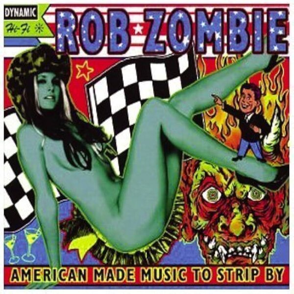 Rob Zombie ‎– American Made Music To Strip By 2LP