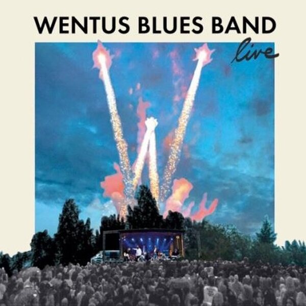 Wentus Blues Band – Live LP