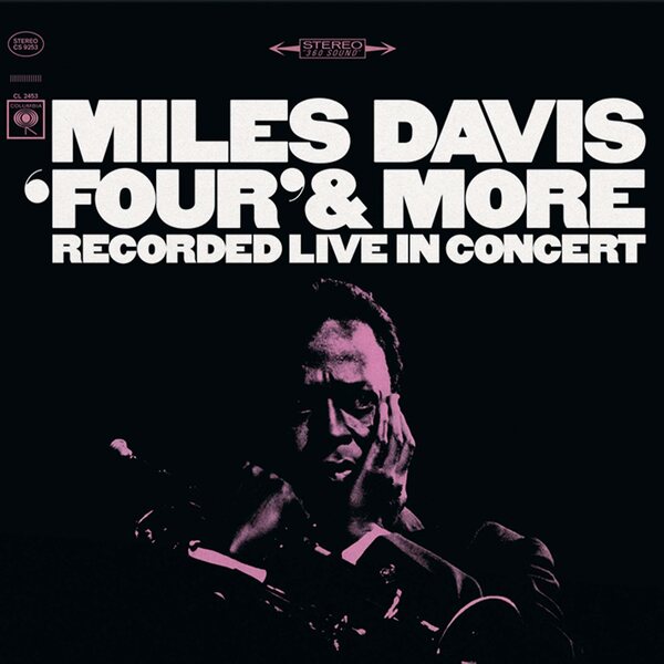 MILES DAVIS – Four & More LP