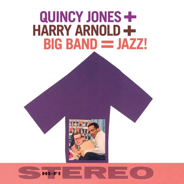 Quincy Jones & Harry Arnold – Big Band = Jazz! CD