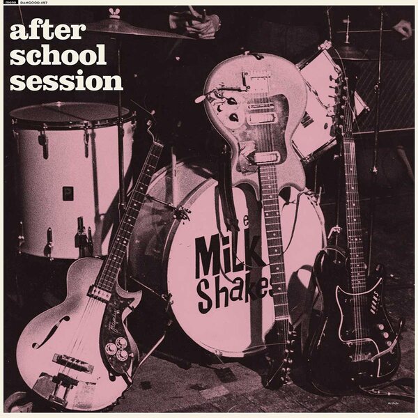 Thee Milkshakes – After School Session LP