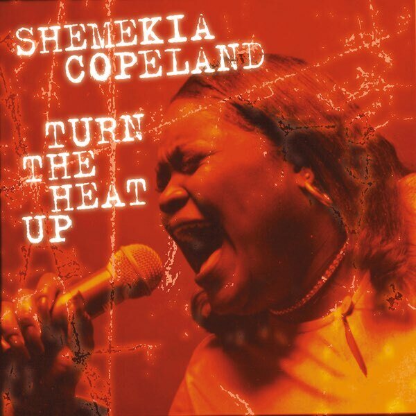 Shemekia Copeland – Turn The Heat Up CD