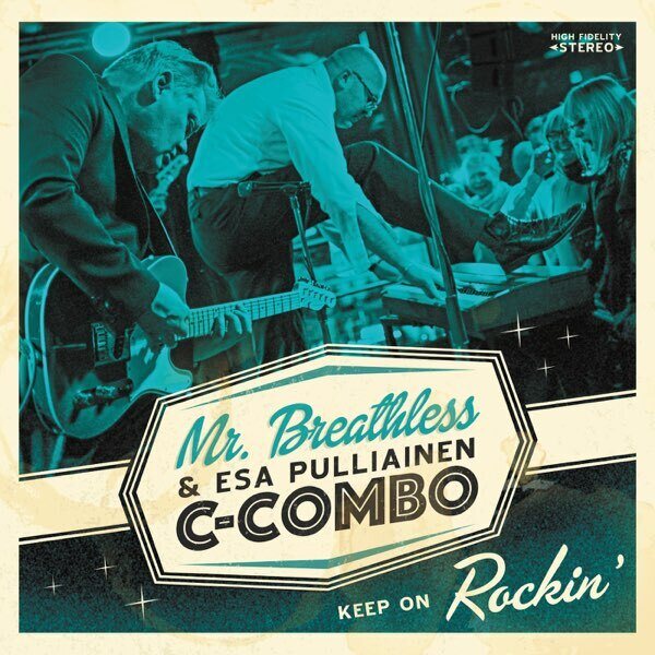 Mr. Breathless & Esa Pulliainen C-Combo ‎– Keep On Rockin' CD