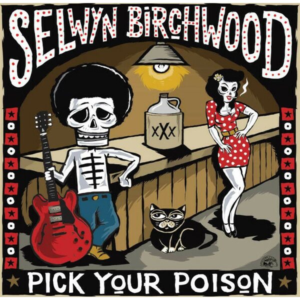 Selwyn Birchwood – Pick Your Poison CD