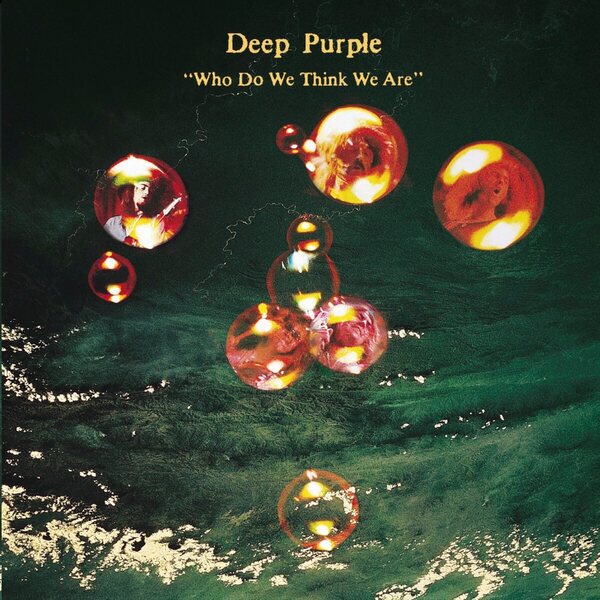 Deep Purple – Who Do We Think We Are CD