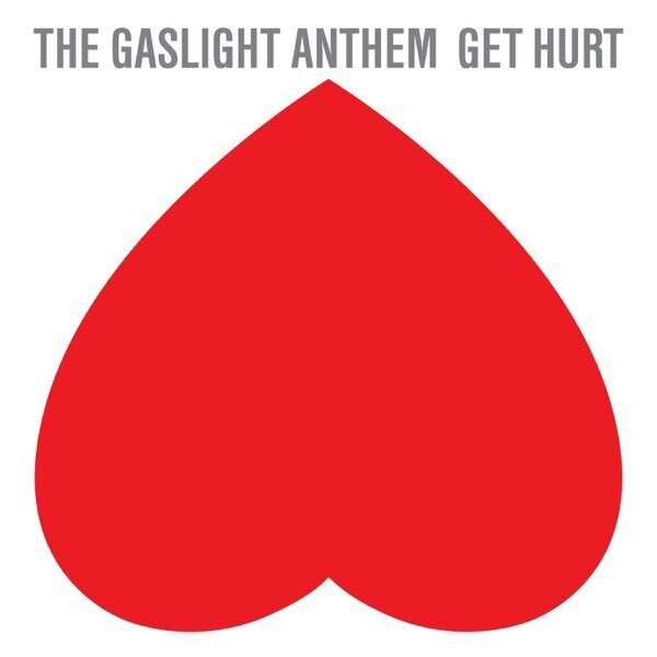 Gaslight Anthem – Get Hurt LP