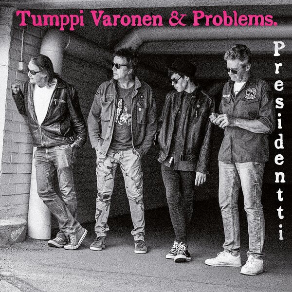 Tumppi Varonen & Problems – Presidentti EP 12"