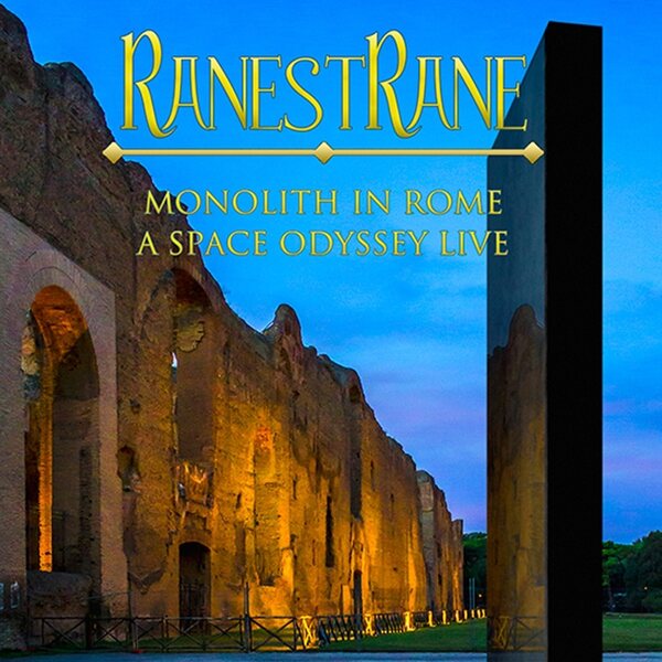 RanestRane – Monolith In Rome - A Space Odyssey Live CD+DVD