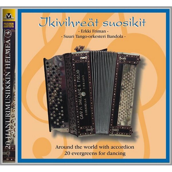 Erkki Friman, Suuri Tango-orkesteri Bandola – Ikivihreät Suosikit CD