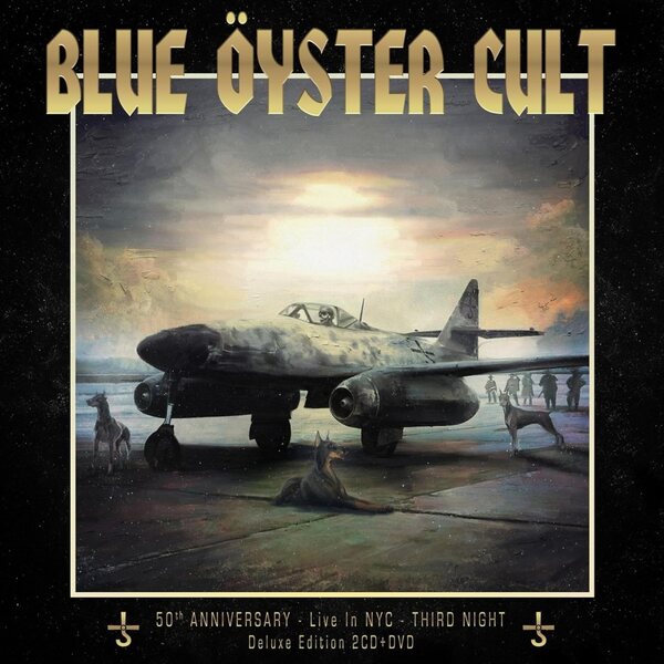 Blue Öyster Cult – 50th anniversary live - Third night 2CD+DVD