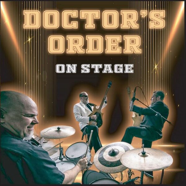 Doctor's Order – On Stage 10"