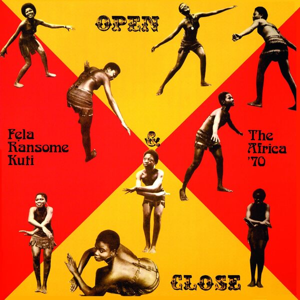 Fela Ransome Kuti & The Afrika 70 – Open & Close LP