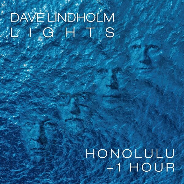 Dave Lindholm Lights – Honolulu + 1 Hour LP