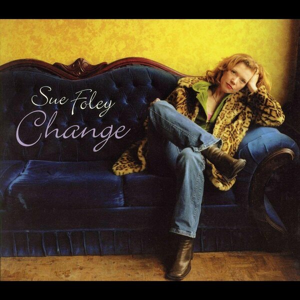 Sue Foley – Change CD