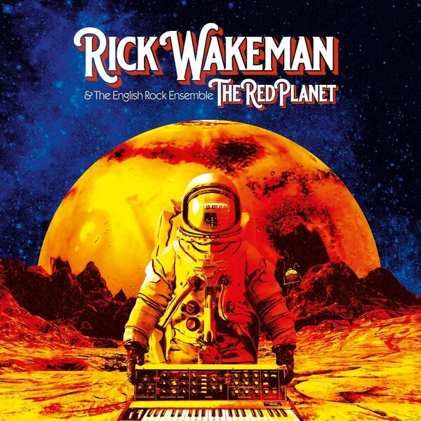 Rick Wakeman & The English Rock Ensemble ‎– The Red Planet 2LP