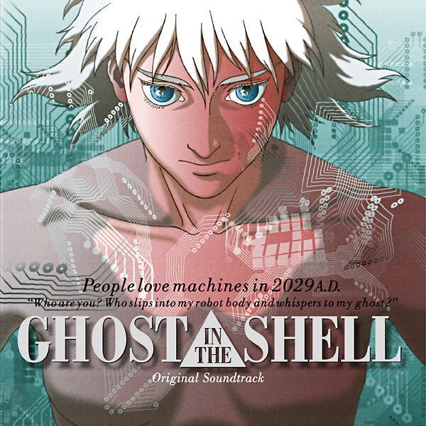 Kenji Kawai – Ghost In The Shell (Original Soundtrack) LP