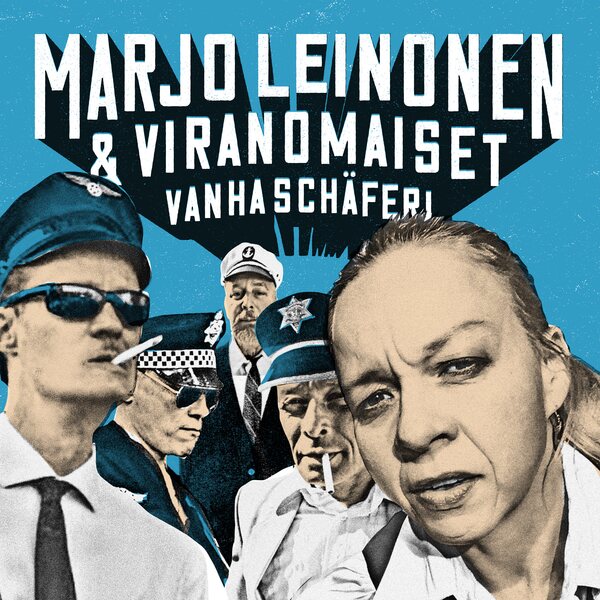 Marjo Leinonen & Viranomaiset ‎– Vanha Schäferi LP