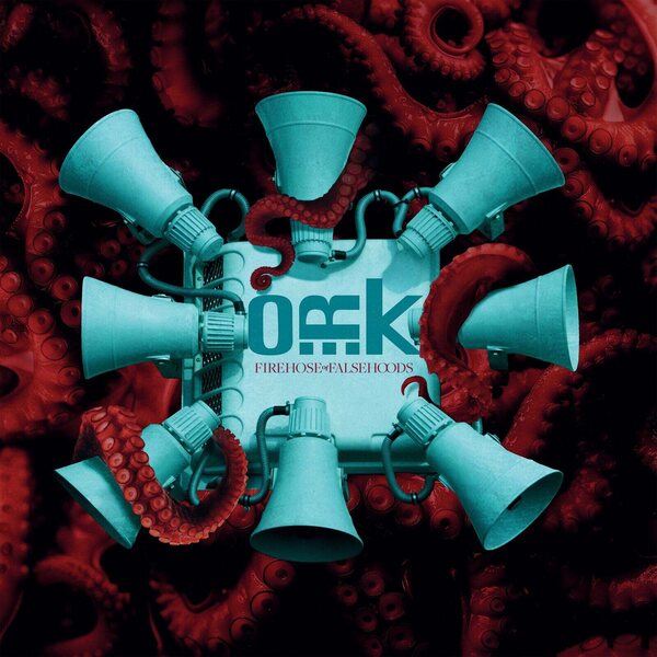 O.R.k. – Firehose of Falsehoods CD