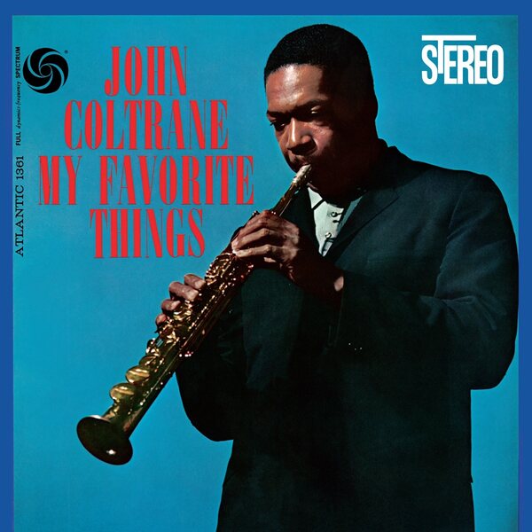 John Coltrane – My Favorite Things LP