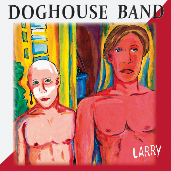 Doghouse Band – Larry EP 10"