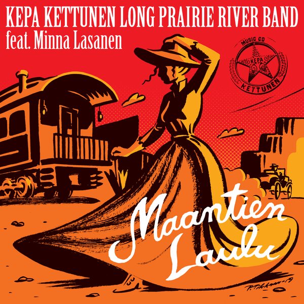 Kepa Kettunen Long Prairie River Band Feat. Minna Lasanen – Maantien Laulu CD