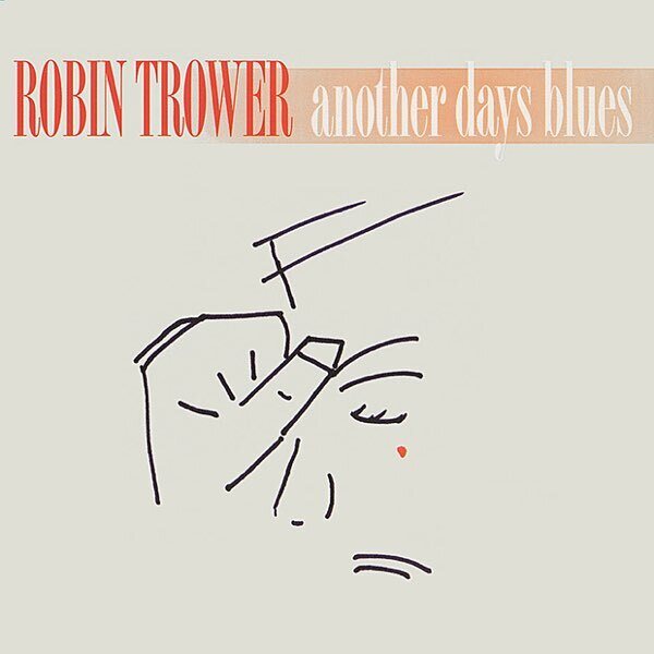 Robin Trower – Another Days Blues LP
