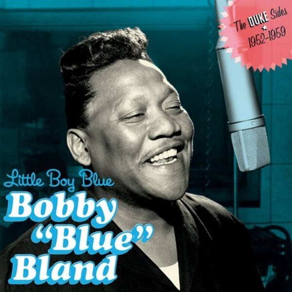 Bobby Bland – Little Boy Blue (The Duke Sides 1952-1959) CD