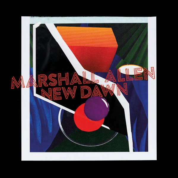 Marshall Allen – New Dawn CD