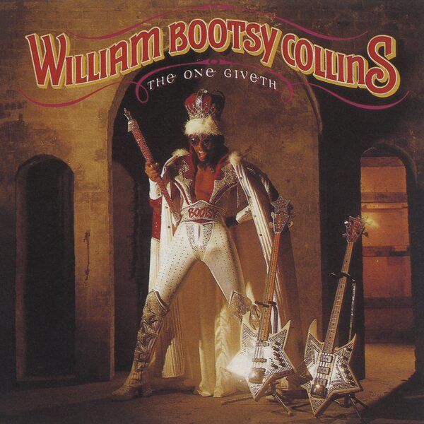 William "Bootsy" Collins – The One Giveth, The Count Taketh Away CD