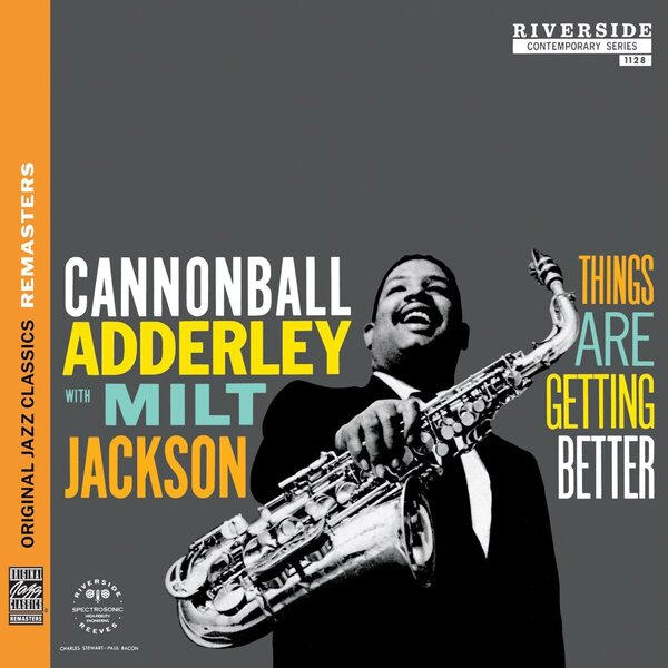 Cannonball Adderley With Milt Jackson – Things Are Getting Better CD