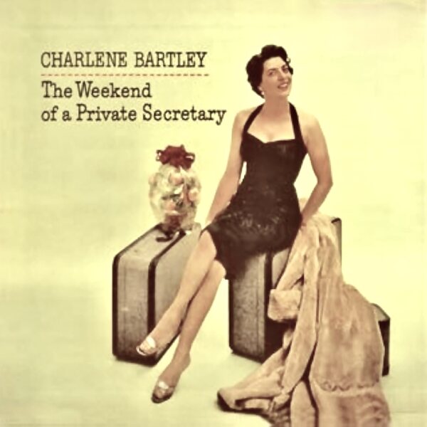 Charlene Bartley – The Weekend Of A Private Secretary LP Coloured Vinyl