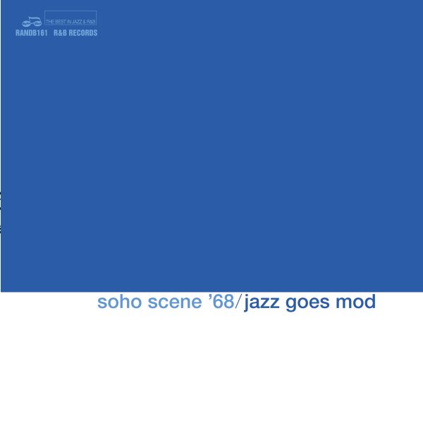 Various Artists – Soho Scene '68 (Jazz Goes Mod) LP