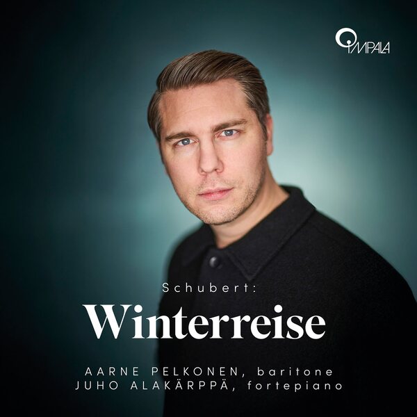 AARNE PELKONEN & JUHO ALAKÄRPPÄ – Schubert: Winterreise CD