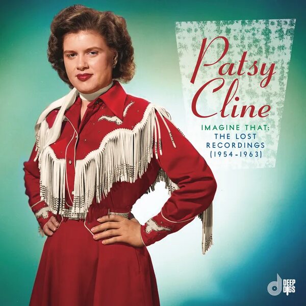 Patsy Cline – Imagine That: The Lost Recordings (1954-1963) 2LP