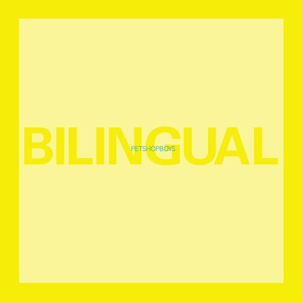 Pet Shop Boys – Bilingual LP