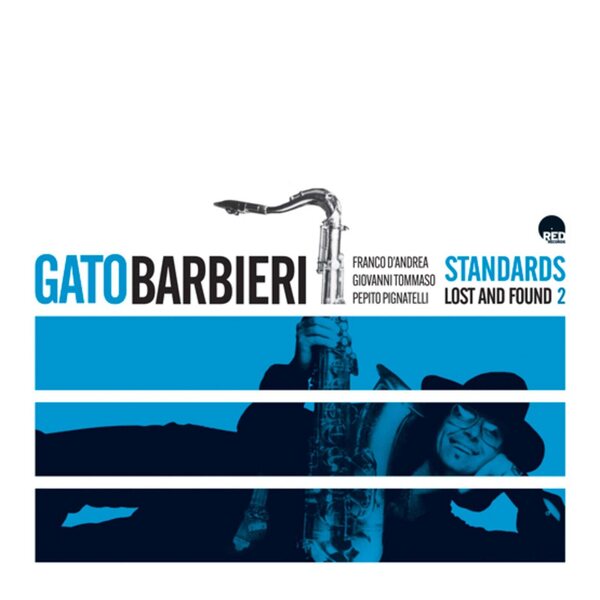 Gato Barbieri – Standards Lost and Found 2 2LP