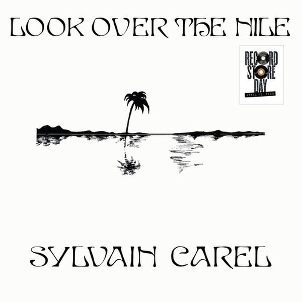 Carel Sylvain – Look Over The Nile LP